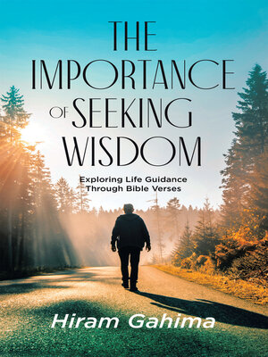 cover image of The Importance of Seeking Wisdom